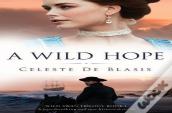 A Wild Hope