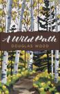 A Wild Path - Preview
