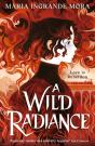 A Wild Radiance - Preview