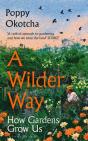 A Wilder Way - Preview