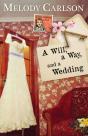 A Will, A Way, And A Wedding - Preview