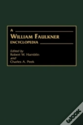 A William Faulkner Encyclopedia