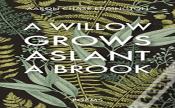 A Willow Grows Aslant A Brook