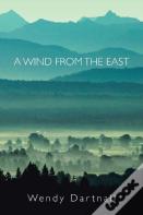 A Wind From The East