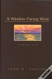 A Window Facing West
