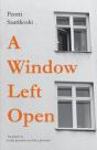 A Window Left Open - Preview