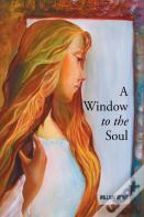 A Window To The Soul