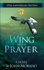 A Wing And A Prayer - Preview