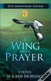 Capa do artigo A Wing And A Prayer