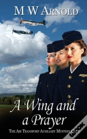 A Wing And A Prayer