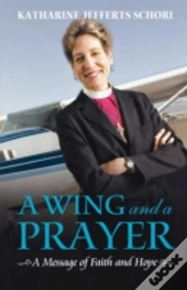 A Wing And A Prayer