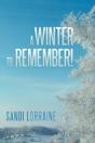 A Winter To Remember! - Preview