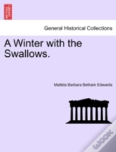 A Winter With The Swallows.