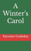 A Winter'S Carol