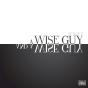 A Wise Guy And A Wise Guy - CD - Preview