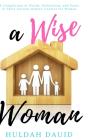 A Wise Woman Builds Her House - Preview