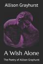 A Wish Alone - Preview