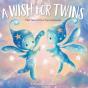 A Wish For Twins - Preview