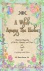A Witch Among The Herbs - Preview