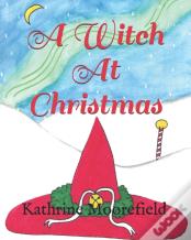 A Witch At Christmas