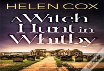 A Witch Hunt In Whitby