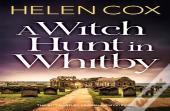 A Witch Hunt In Whitby
