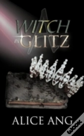 A Witch In Glitz