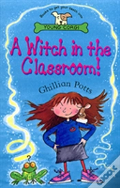 Capa do artigo A Witch In The Classroom!