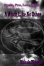 A Witch Like No Other - Preview