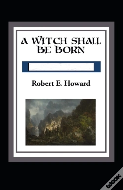 Capa do artigo A Witch Shall Be Born Annotated