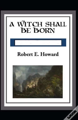Capa do artigo A Witch Shall Be Born Annotated