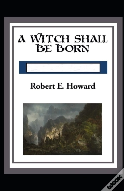 Capa do artigo A Witch Shall Be Born Annotated