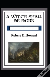 Capa do artigo A Witch Shall Be Born Annotated