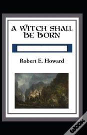 Capa do artigo A Witch Shall Be Born Annotated
