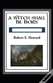 Capa do artigo A Witch Shall Be Born Annotated