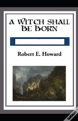 Capa do artigo A Witch Shall Be Born Annotated