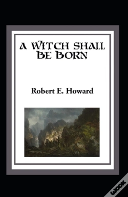 Capa do artigo A Witch Shall Be Born Annotated