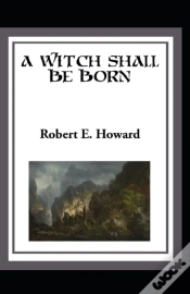 Capa do artigo A Witch Shall Be Born Annotated
