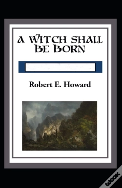 Capa do artigo A Witch Shall Be Born Annotated
