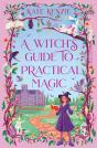 A Witchâ€™S Guide To Practical Magic - Preview