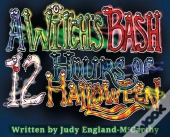 A Witch'S Bash 12 Hours Of Halloween
