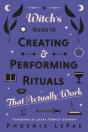 A Witch'S Guide To Creating & Performing Rituals - Preview