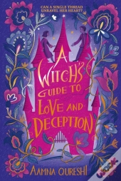 A Witch'S Guide To Love And Deception