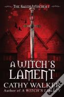 A Witch'S Lament