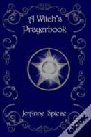 A Witch'S Prayer Book