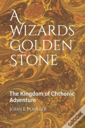 A Wizards Golden Stone