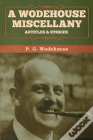 A Wodehouse Miscellany
