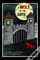 A Wolf At The Gate