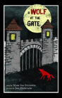 A Wolf At The Gate - Preview