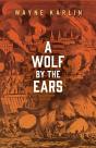 A Wolf By The Ears - Preview